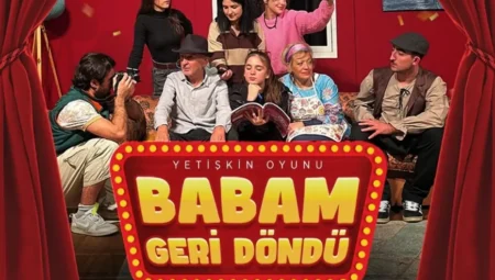Sincan Belediyesi’nden Ücretsiz Tiyatro Gösterimi: “Babam Geri Döndü”
